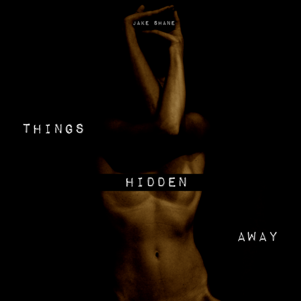 Things Hidden Away (Digital Download)